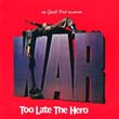 Too Late The Hero / Слишком поздно, герой (1970) - саундтрек