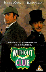 Без единой улики / Without A Clue (1988)