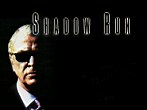 Shadow Run / Зона молчания (1998)